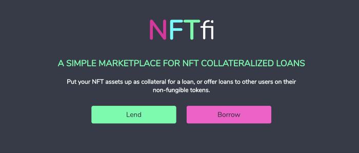 NFTfi：P2P版的NFT抵押借贷平台