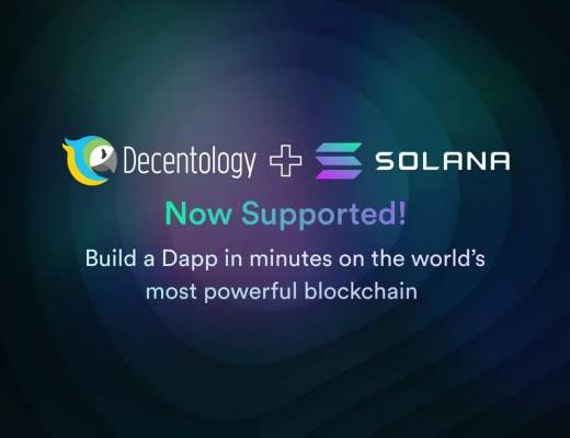 Decentology 集成 Solana 简化其 Dapp 的开发流程