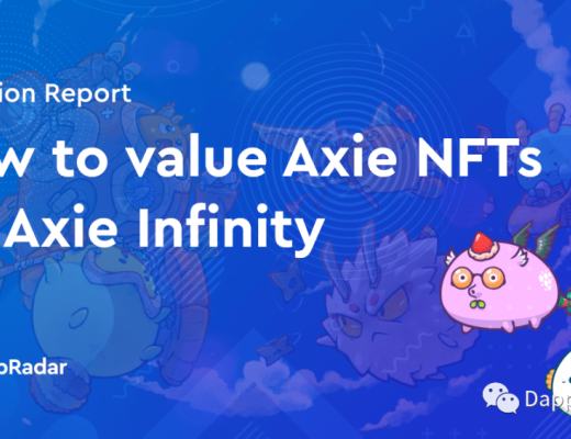 如何评估Axie Infinity的Axie NFT