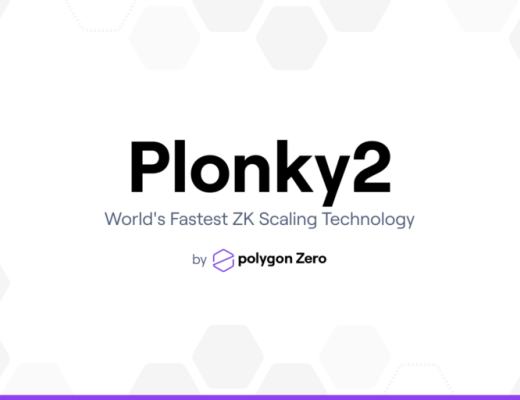 一文了解Polygon新扩容技术Plonky2 为何它比现有替代方案快100倍?