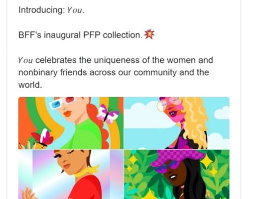 BFF:拥有史上最豪华阵容的女性向NFT项目来啦