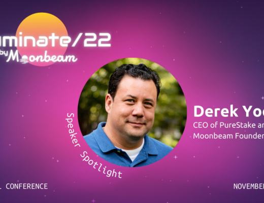 
      Moonbeam Illuminate/22线上生态盛会｜Derek开场演讲