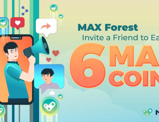 
      Max森林-Maxity首创Web3.0的蚂蚁森林怎么玩？