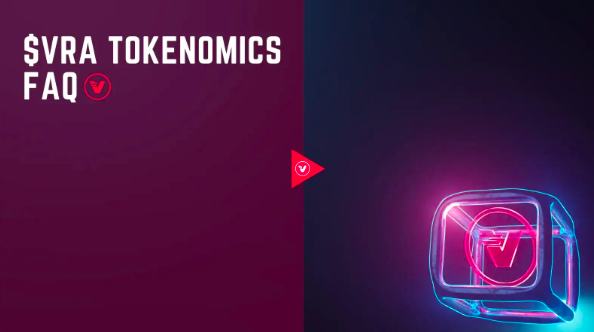 
      官方更新：基于VRA Tokenomics 社区常见问题解答