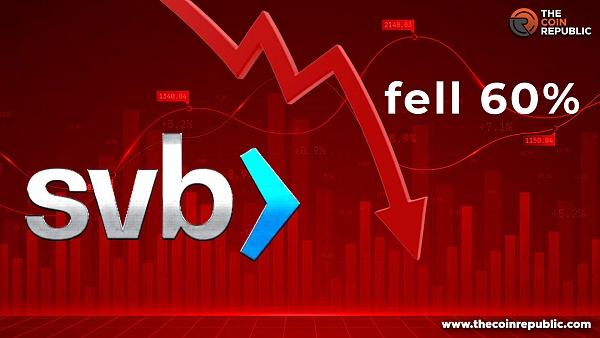 
      硅谷银行 (SIVB) 下跌 60%：经济衰退来袭了吗？
