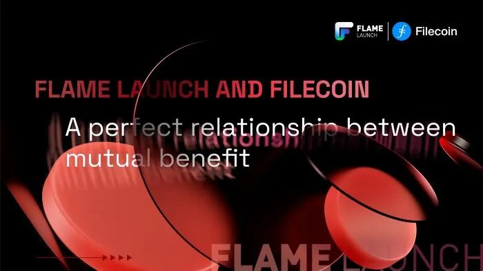 
      Filecoin(FIL)又开始搞大动作了 ？最近受来市场关注的FlameLaunch跟他又是什么关系?