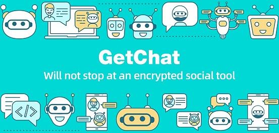 
      为了加密社交 GetChat都做了些什么？